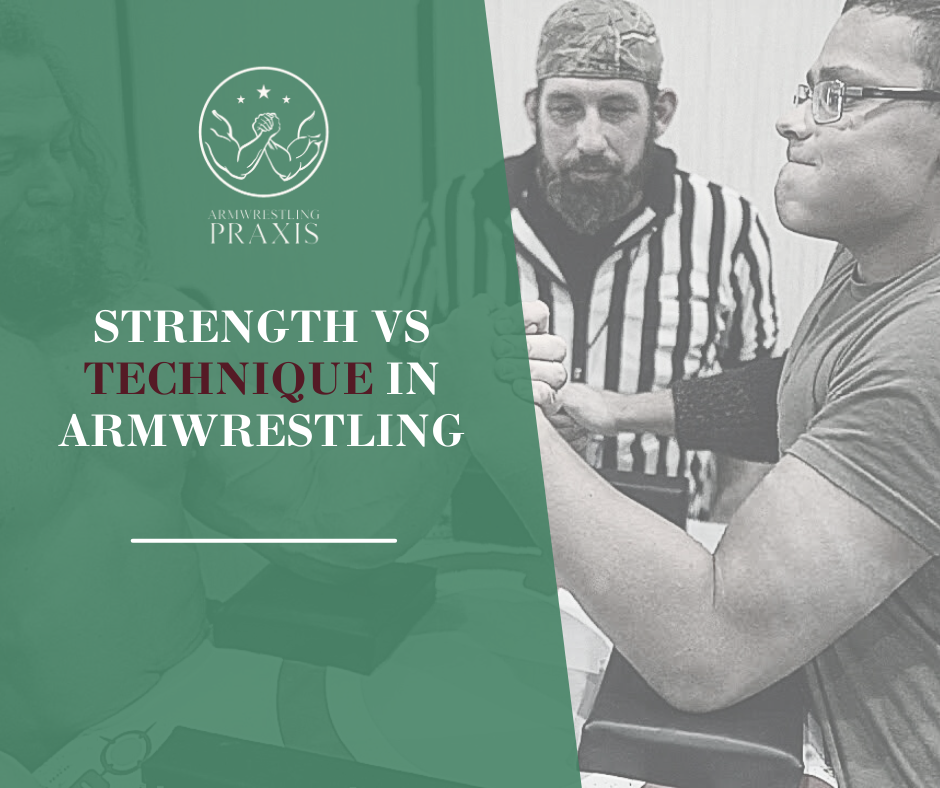 Strength vs. Technique in Armwrestling